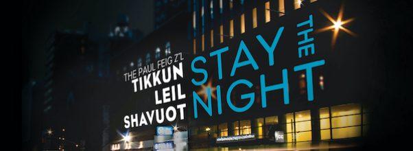 Join the JCC In Person for Tikkun Leil Shavuot May 25-26!